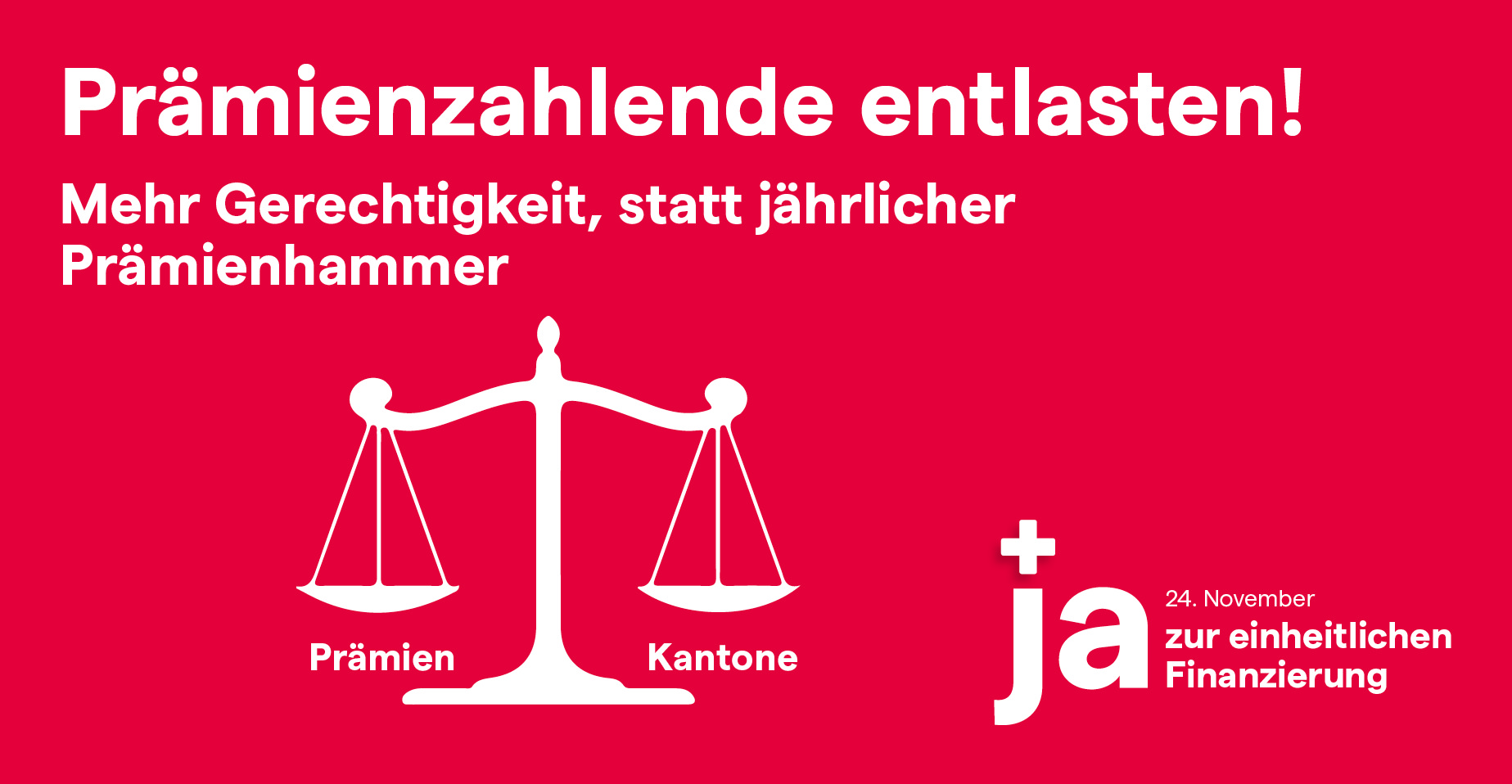 Prämienzahlende entlasten! – Mehr Gerechtigkeit, statt jährlicher Prämienhammer